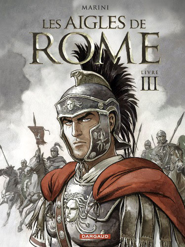 Les Aigles de Rome Les Aigles de Rome