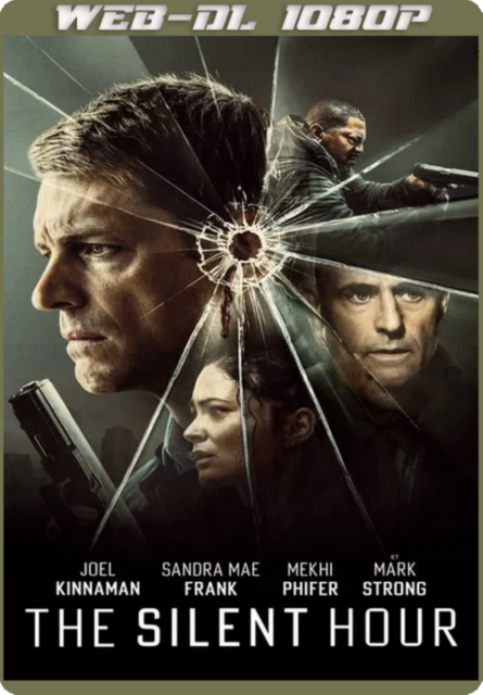 The Silent Hour (2024) [Multi] [VFF [...]