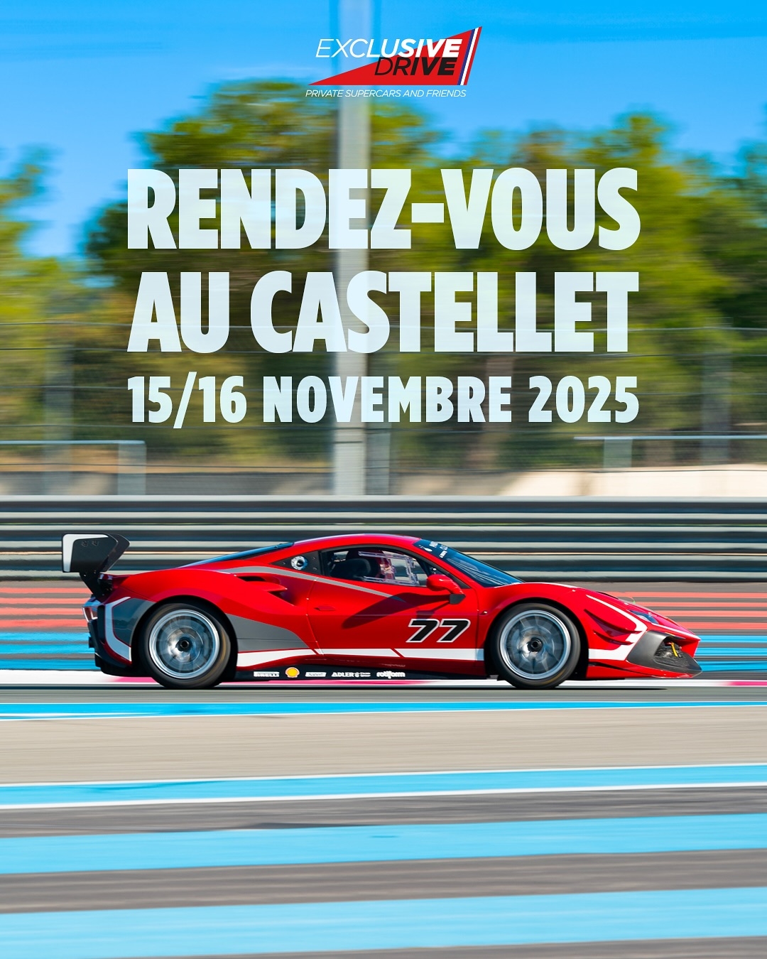 Exclusive Drive au Castellet.